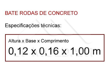 Bate Rodas de Concreto | Bate Rodas